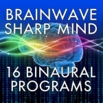 BrainWave Sharp Mind ™ - 16 Binaural Programs