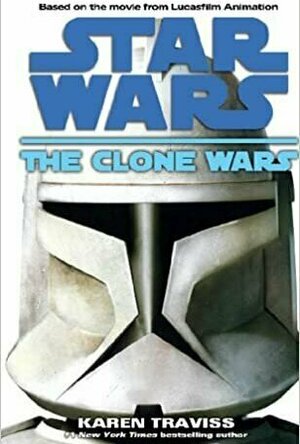 The Clone Wars (Star Wars: The Clone Wars, #1)