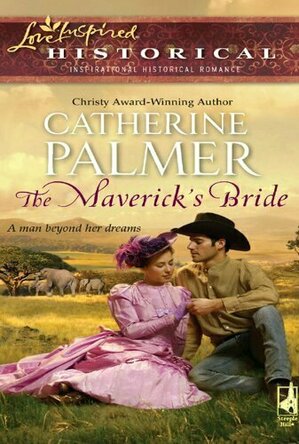 The Maverick&#039;s Bride