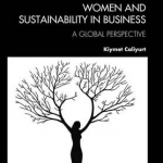 Women and Sustainability in Business: A Global Perspective
