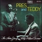 Pres &amp; Teddy by Teddy Wilson / Lester Young