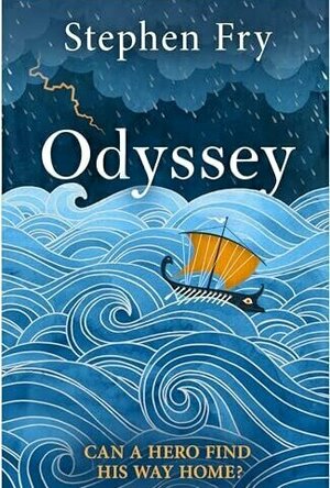 Odyssey (Stephen Fry&#039;s Greek myths #4)