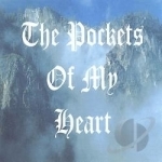 Pockets Of My Heart by Vera Miller