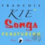 Songs Feasturing Blue by Francois Kie