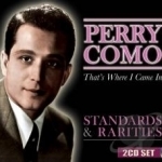 That&#039;s Where I Came In: Standards &amp; Rarities by Perry Como