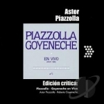 Goyeneche en Vivo by Astor Piazzolla