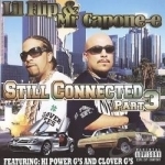 Still Connected, Pt. 3 by Lil&#039; Flip