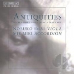 Antiquities by Bach / Dowland / Imai / Isaac / Machaut / Miki