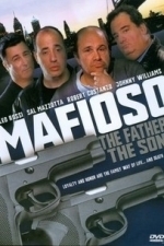 Mafioso: The Father, the Son (2004)