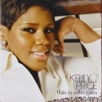 This Is Who I Am by Kelly Price