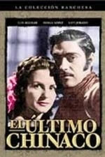 Ultimo Chinaco (1948)