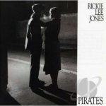 Pirates by Rickie Lee Jones