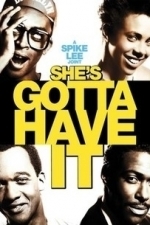 She&#039;s Gotta Have It (1986)