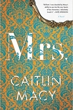 Mrs.: A Novel