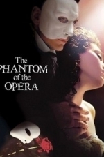The Phantom of the Opera (2005)