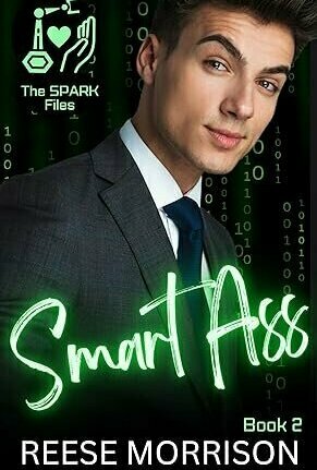 Smart Ass (The SPARK Files, #2)