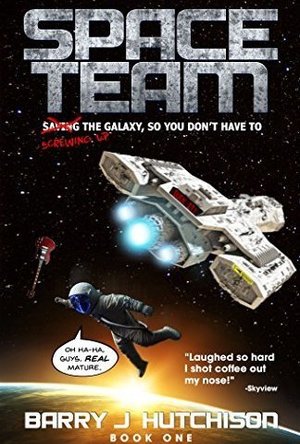Space Team: A Comedic Sci-Fi Adventure 
