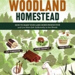 The Woodland Homestead