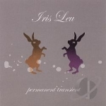Permanent Transient by Iris Leu