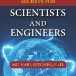 Commercialization Secrets for Scientists and Engineers