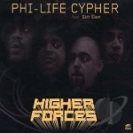 Higher Forces by Phi Life Cypher