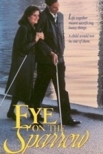 Eye on the Sparrow (1991)