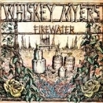 Firewater by Whiskey Myers