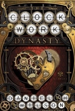 The Clockwork Dynasty