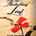 The Flickering Leaf