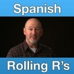 Rolling R&#039;s: Spanish Lesson Videos