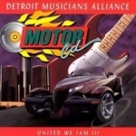 Motor CD: United We Jam, Vol. 3 by Detroit Mass Choir / Detroit Musicians Alliance