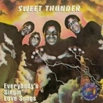 Everybody&#039;s Singin&#039; Love Songs by Sweet Thunder
