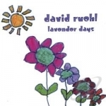 Lavender Days by David Ruehl