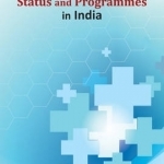 Health Status &amp; Programmes in India