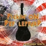 Pickin&#039; on Def Leppard: A Bluegrass Tribute by Cornbread Red