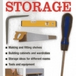Do-it-yourself Shelves & Storage: A Practical Instructive Guide to Building Shelves and Storage Facilities in Your Home