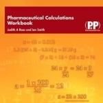 Pharmaceutical Calculations Workbook