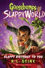 Ghoosebumps: Slappyworld: Slappy Birthday to You