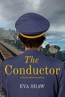 The Conductor (Beatrix Patterson Mysteries #4)