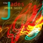 Amber Skies by The Jades Ireland