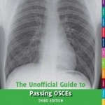 The Unofficial Guide to Passing OSCEs