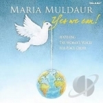 Yes We Can! by Maria Muldaur