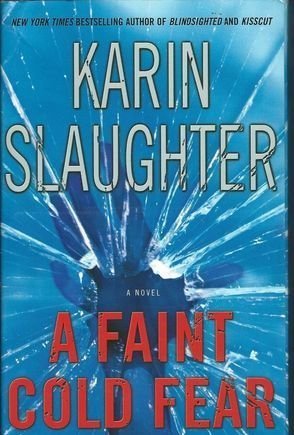 A Faint Cold Fear (Grant County, #3)