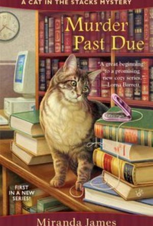 Murder Past Due (Cat in the Stacks, #1)