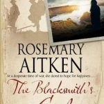 The Blacksmith&#039;s Girl: A World War I Cornish Romance