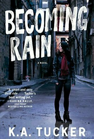 Becoming Rain (Burying Water, #2)