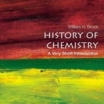 The History of Chemistry: A Very Short Introduction