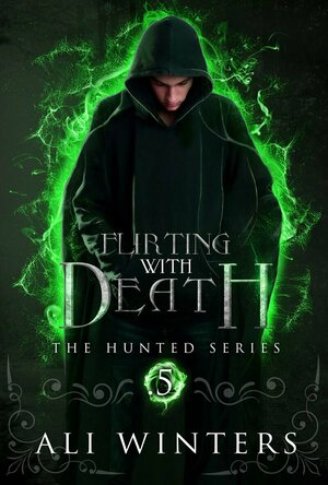Flirting with Death (The Hunted #1.5)