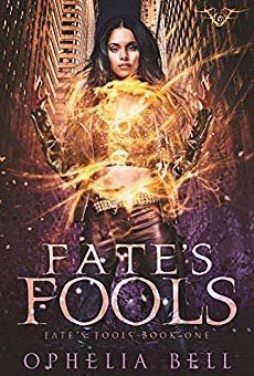 Fate&#039;s Fools (Fate&#039;s Fools Book 1)