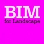 BIM for Landscape